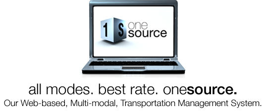 all modes. best rate. onesource. Our Web-based, Multi-modal, Transportation Management System.